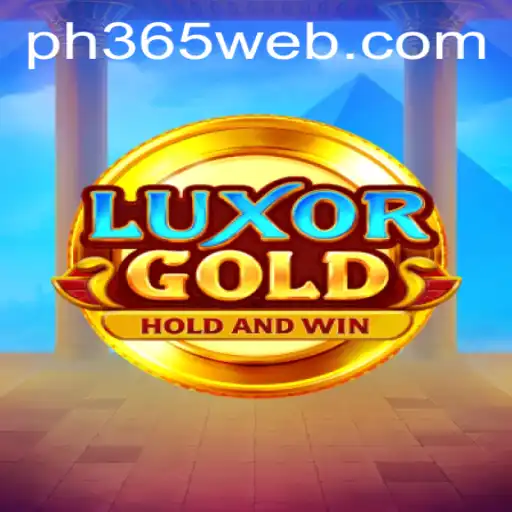 Exploring LuxorGold: The New Gaming Sensation from PH365.COM