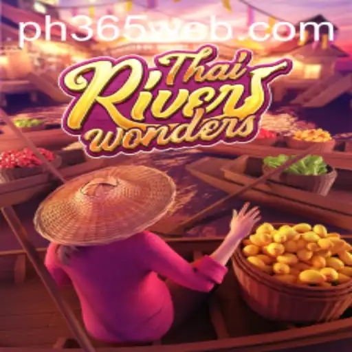 Explore the Thrilling World of ThaiRiverWonders on PH365.COM